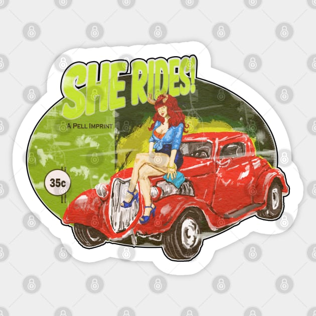 She Rides! Sticker by silentrob668